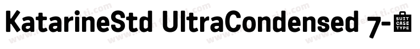 KatarineStd UltraCondensed 7字体转换